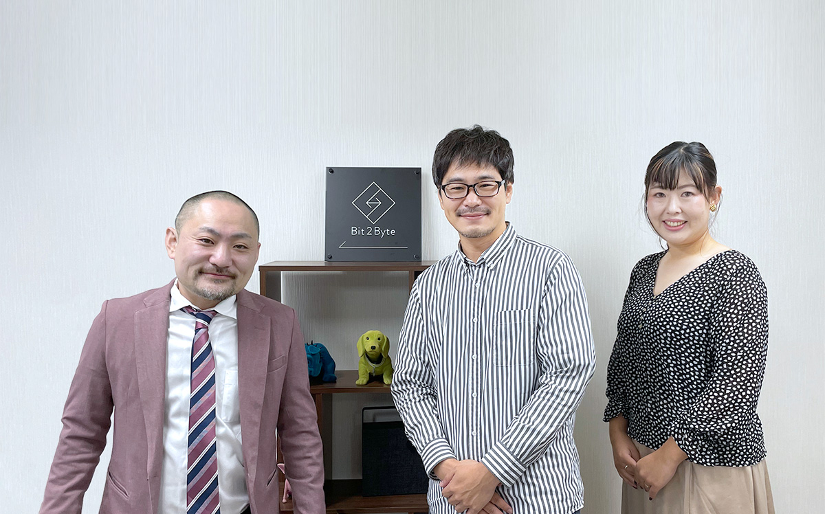 株式会社ビットツーバイト 代表取締役 井上 飛鳥様、取締役 谷口 草平様、櫻谷 友里恵様